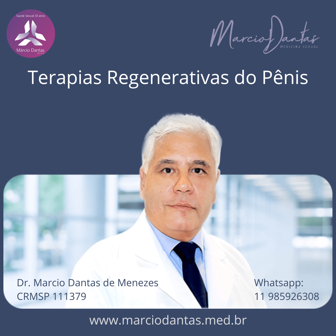Terapias Regenerativas do Pênis Células-Tronco Clínica Dr. Marcio Dantas