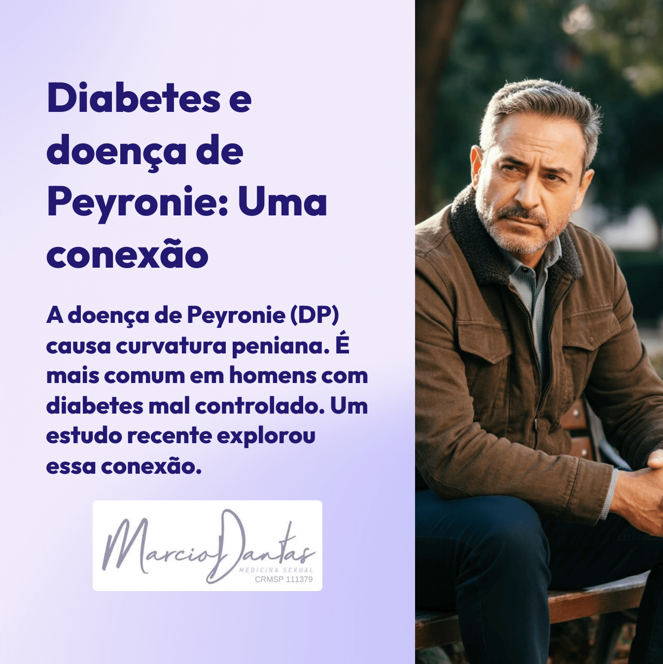 Diabetes e doença de Peyronie - Uma conexão Dr. Marcio Dantas de Menezes Aumento Peniano