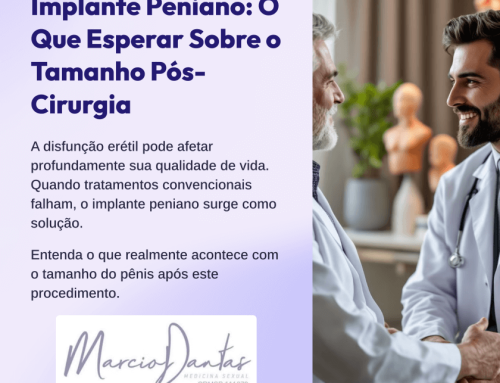Implante Peniano e Comprimento: O Que Esperar?