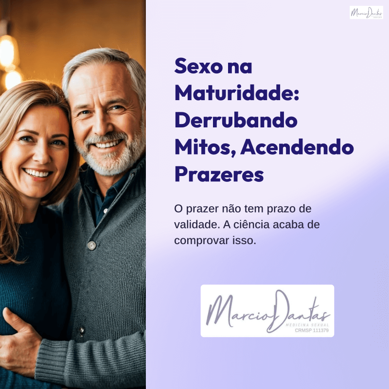 Sexo-na-Maturidade-Derrubando-Mitos-Acendendo-Prazeres-Dr. Marcio Dantas de Menezes