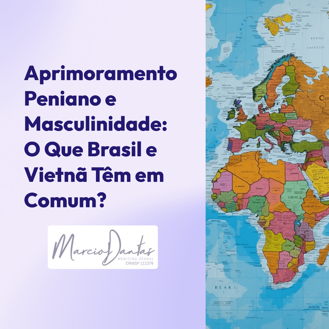Busca por aumento peniano no Brasil e Vietnã: saúde e identidade masculina em foco