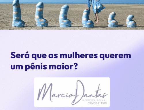 Será que as mulheres querem um pênis maior?